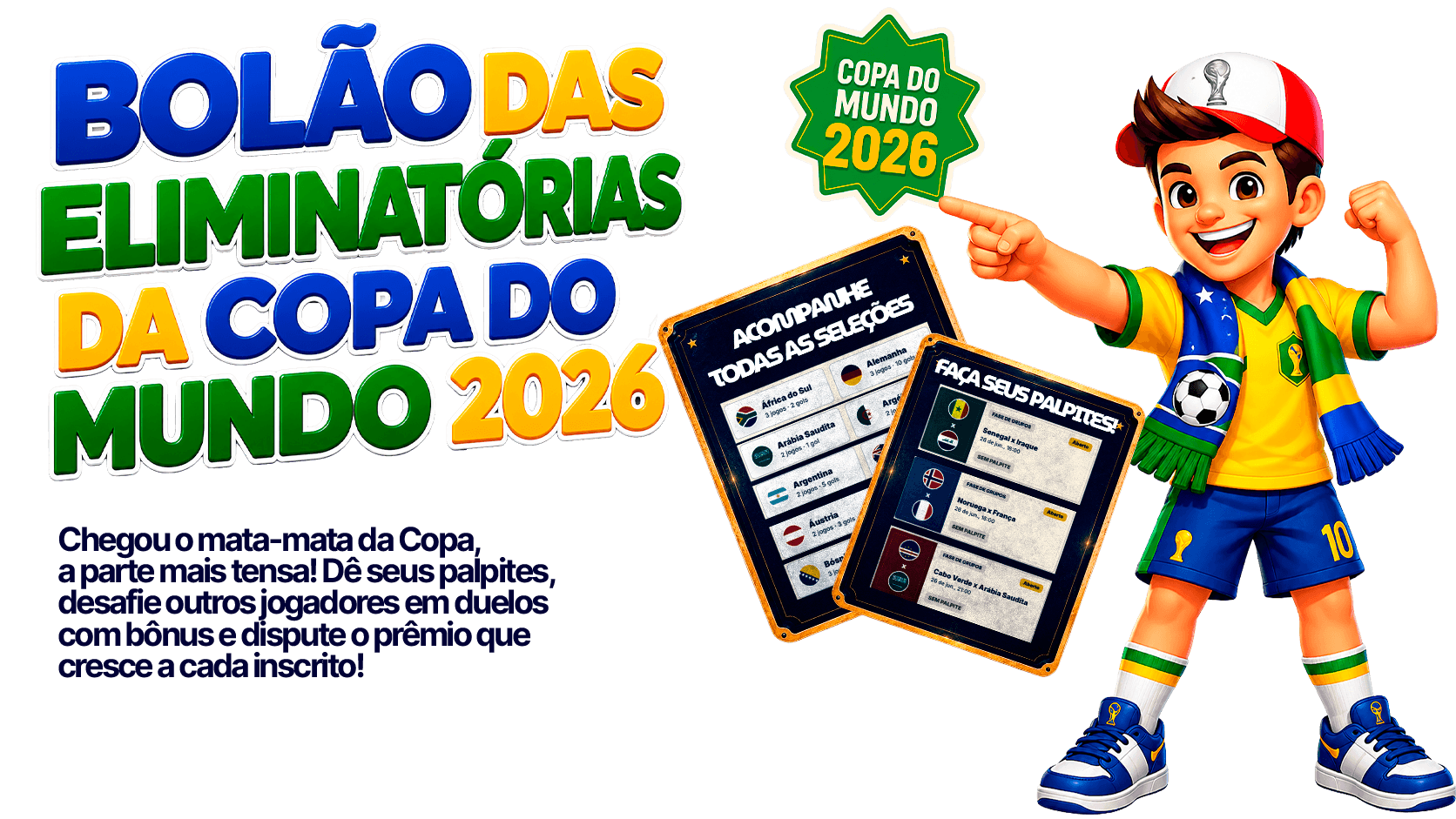 Bolão das Eliminatórias — Rumo à Copa 2026